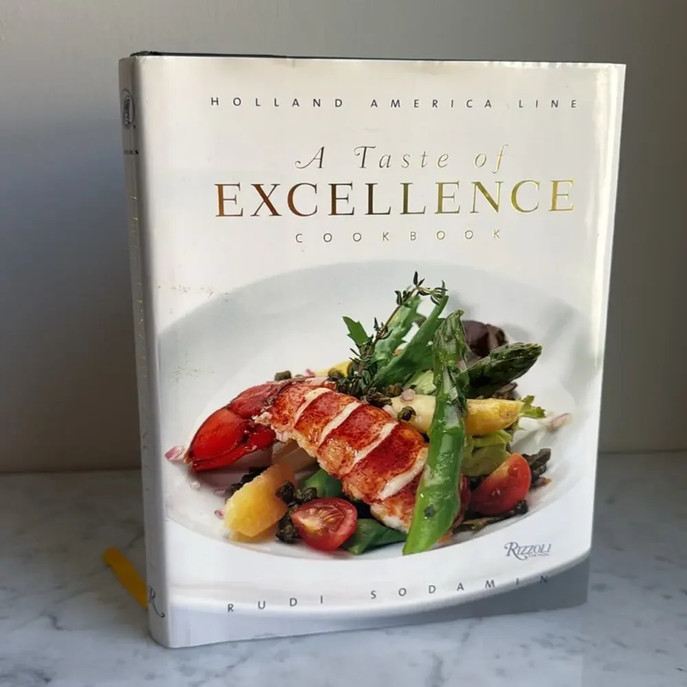 A Taste of Excellence Cookbook Rizzoli Holland America Line 2005